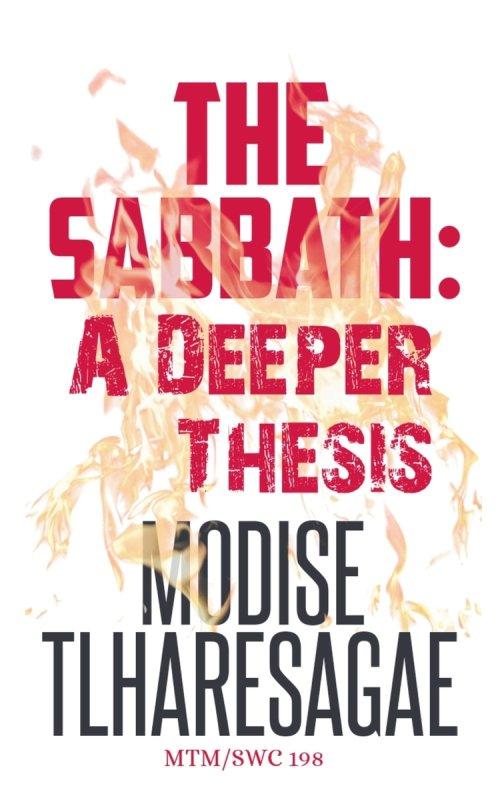 The Sabbath; A Deeper Thesis