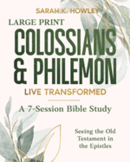 Colossians & Philemon: Live Transformed (Large Print)