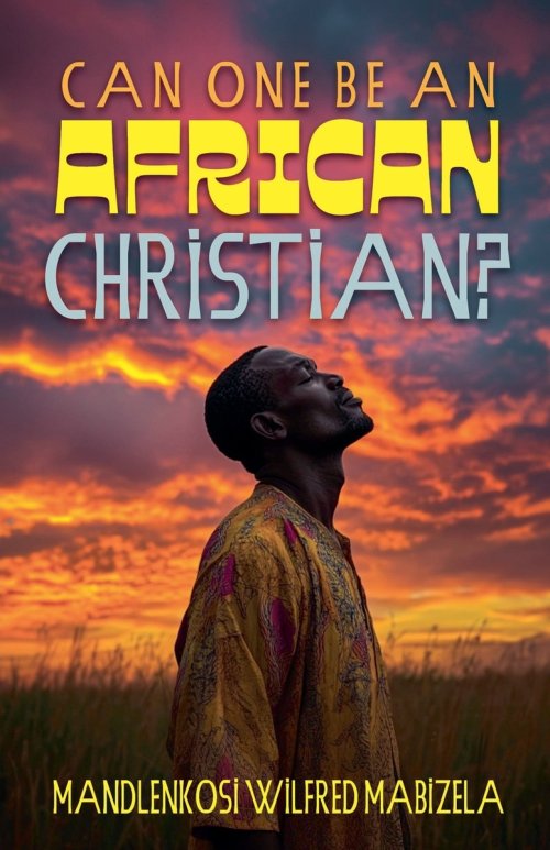 Can one be an African Christian