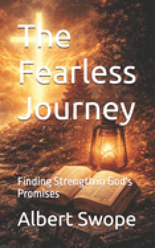 The Fearless Journey: Finding Strength in God's Promises