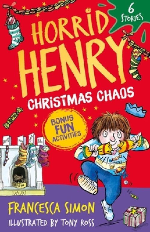 Horrid Henry: Christmas Chaos : 6 Stories
