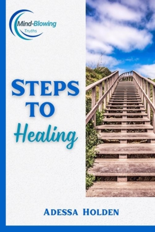 Steps To Healing