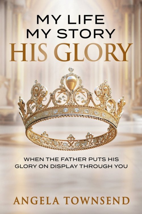 My Life | My Story | His Glory