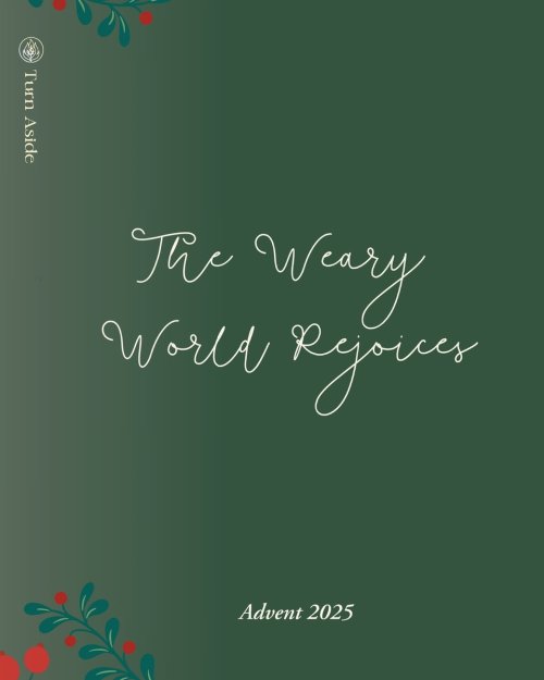 The Weary World Rejoices : An Advent Bible Study