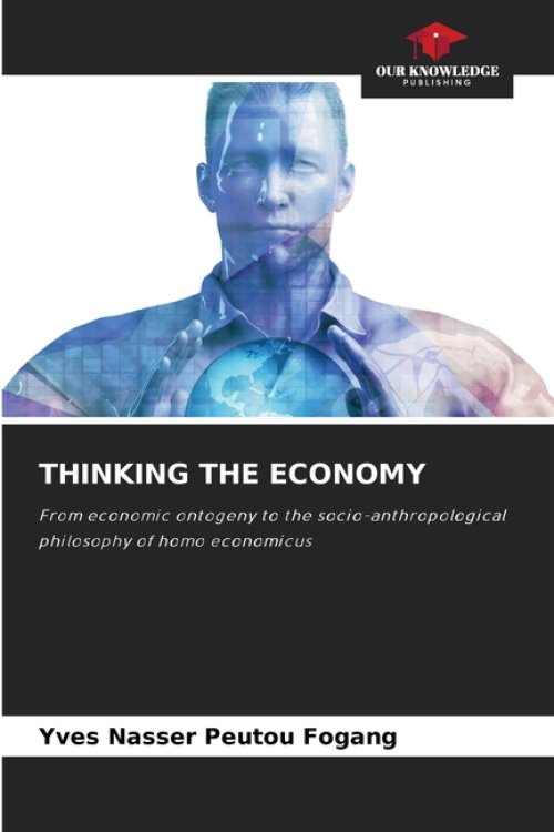 THINKING THE ECONOMY