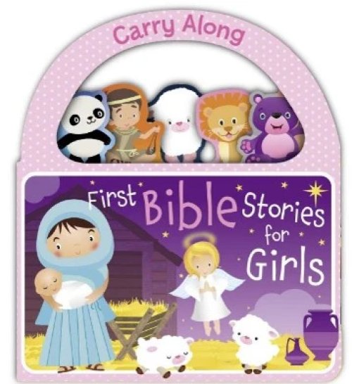 Carry Along First Bible Stories For Girls