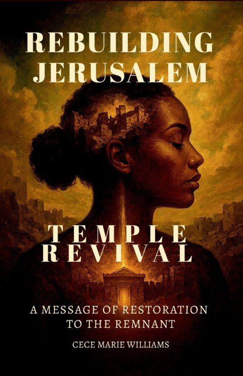 Rebuilding Jerusalem: Temple Revival, A Message of Restoration to the Remnant