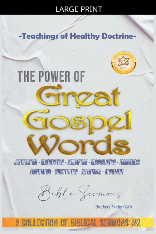 The Power of Great Gospel Words