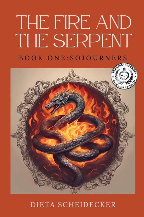 The Fire and The Serpent : Book One: Sojourners