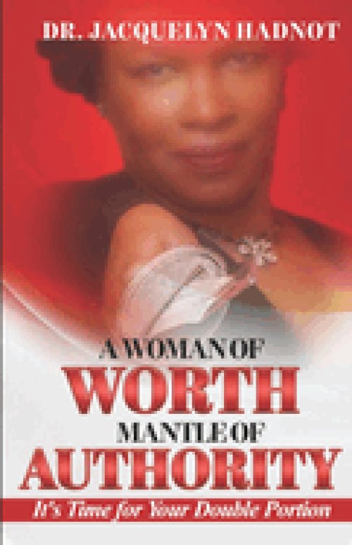 A Woman of Worth: Mantle of Authority