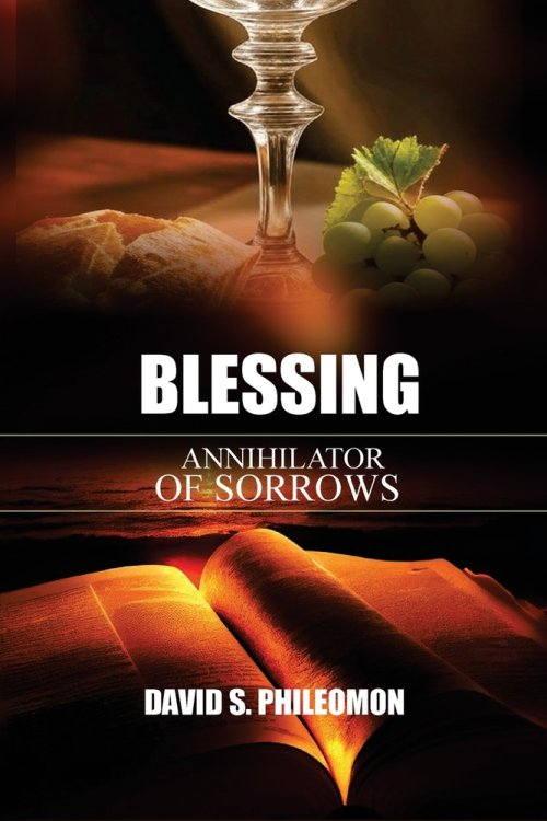 BLESSING:  Annihilator Of Sorrow