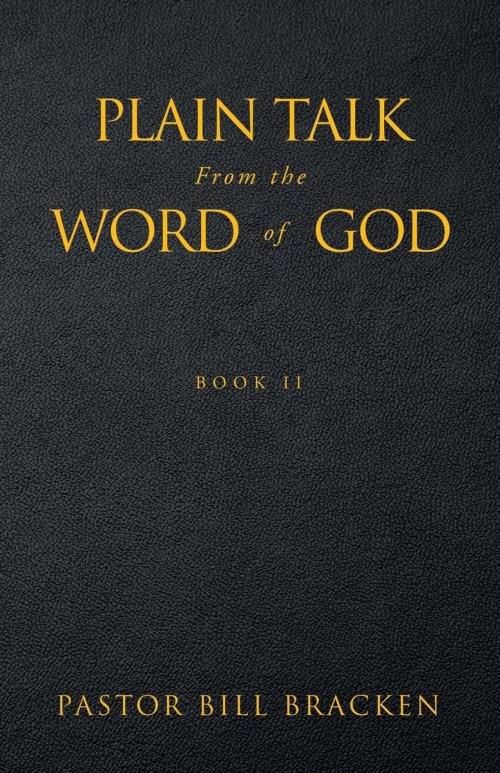 Plain Talk From the Word of God: Book II
