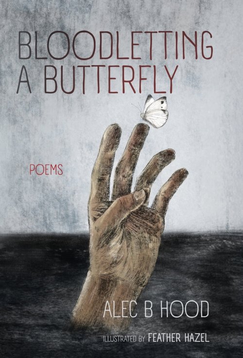 Bloodletting a Butterfly