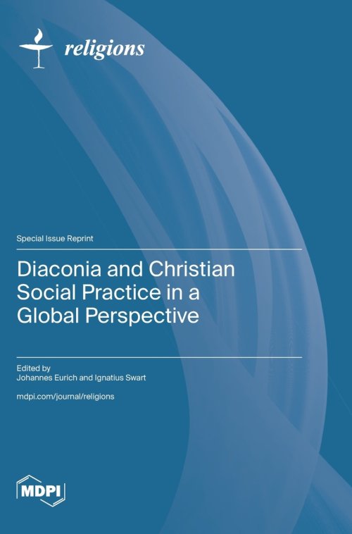 Diaconia and Christian Social Practice in a Global Perspective