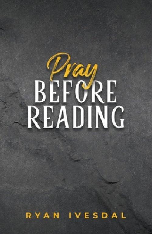 Pray Before Reading