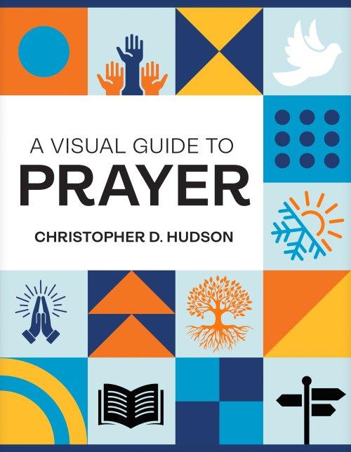 A Visual Guide to Prayer