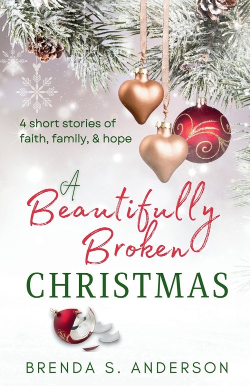 A Beautifully Broken Christmas
