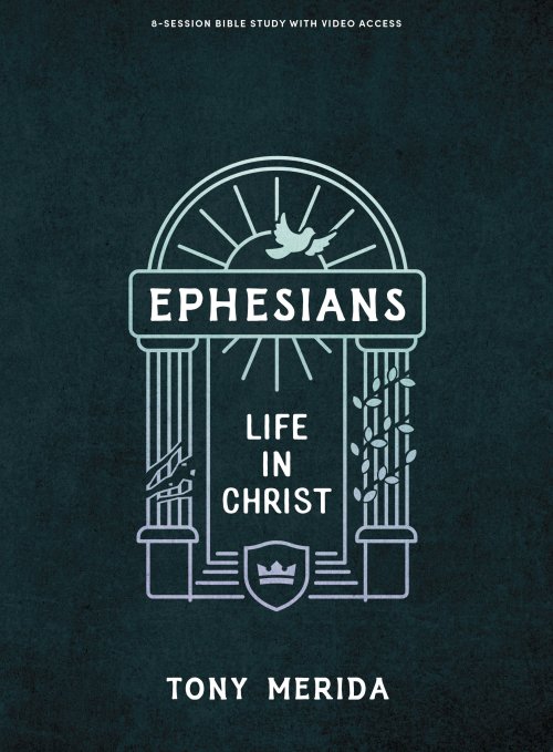 Ephesians - Bible Study Book (Revised)