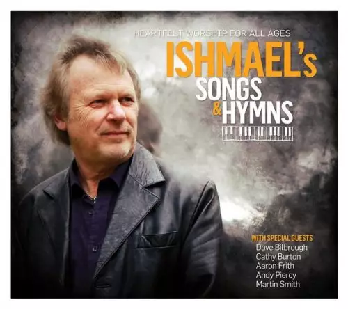 Ishmael's Songs and Hymns CD