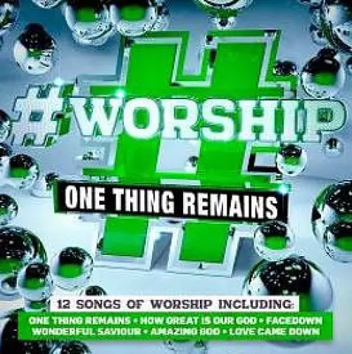 #Worship - One Thing Remains CD