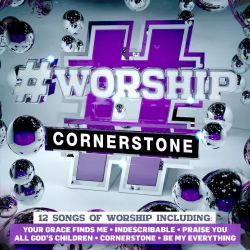 #Worship - Cornerstone CD