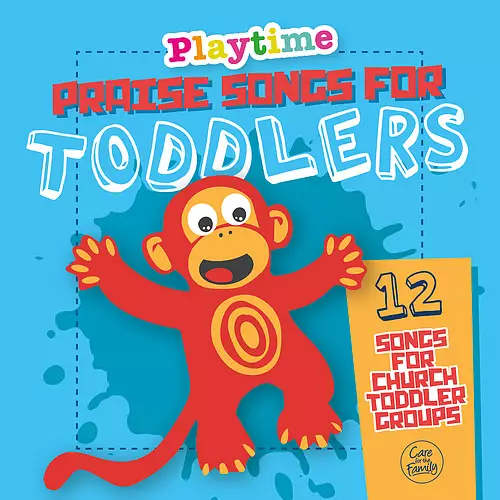 Playtime: Praise Songs For Toddlers