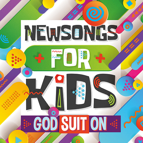 Newsongs For Kids – God Suit On