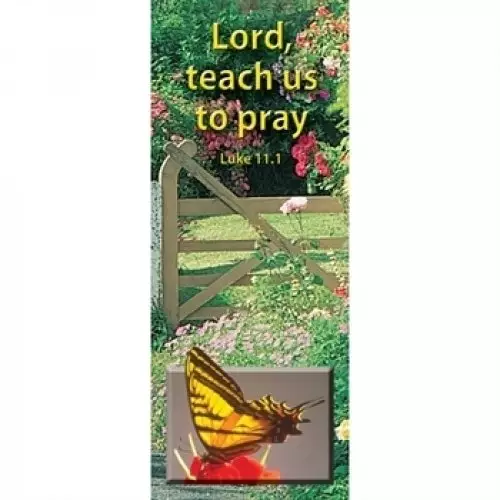Bookmarks - 'Lord, teach us to pray' Lu. 11.1
