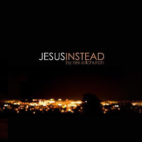 Jesus Instead CD