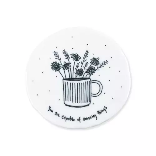 You Are Capable Of Amazing Things Flowers Coaster