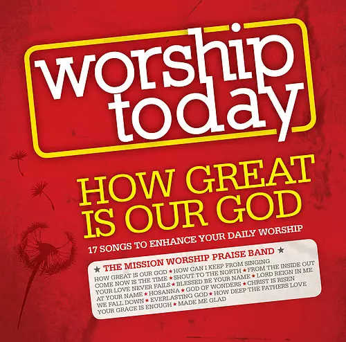 Worship Today : How Great Is Our God CD