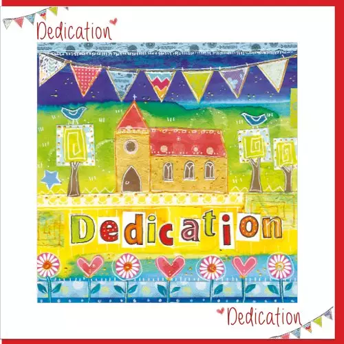 Dedication Church Greetings Card