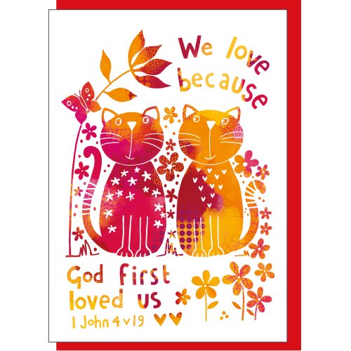 God first loved us Greetings Card