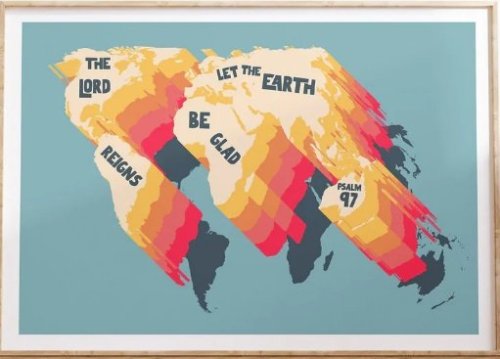 The Lord Reigns - Psalm 97 - A4 Print