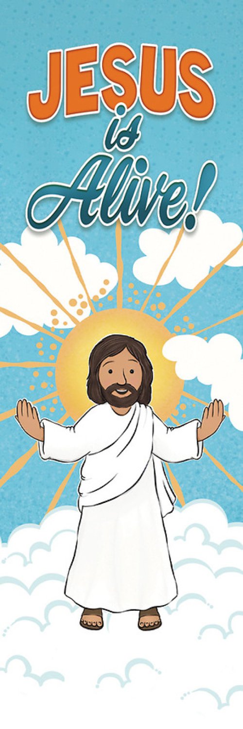 Bookmark-Jesus Is Alive!-Kids (1 Corinthians 6:14  NIV) (Pack Of 25)