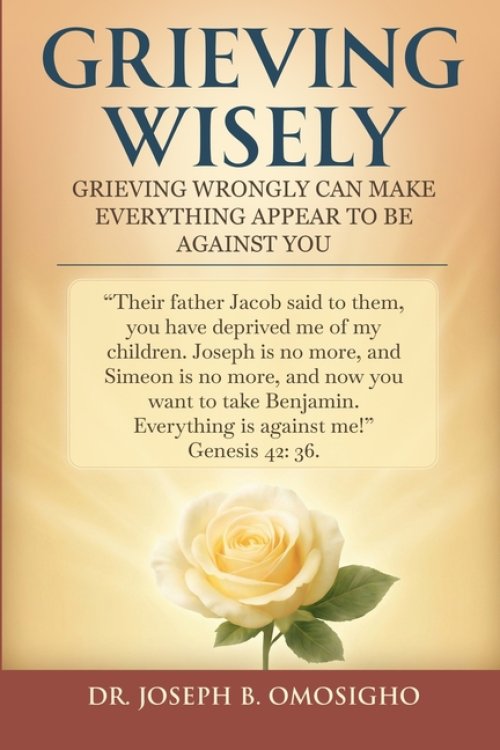 Grieving Wisely