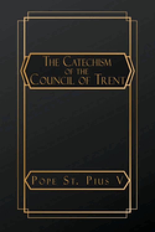 Catechism of the Council of Trent