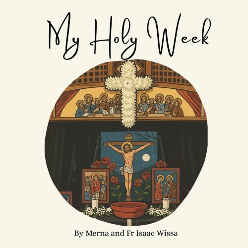 My Holy Week