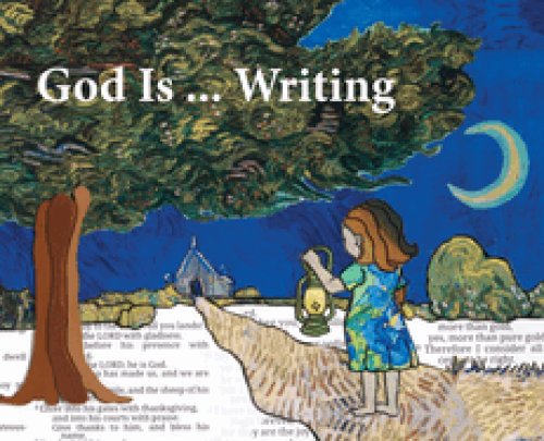 God Is ... Writing