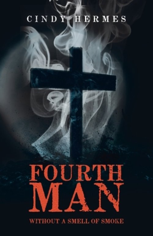 Fourth Man: Without a smell of smoke