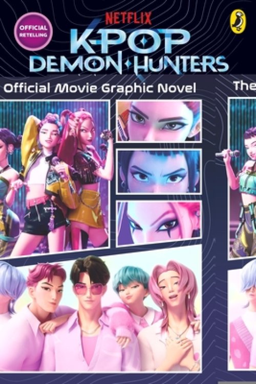 Kpop Demon Hunters: The Official Movie Graphic Novel