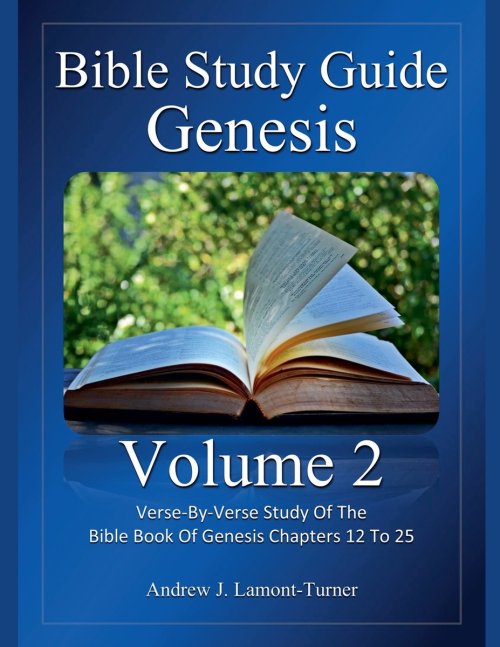Bible Study Guide: Genesis Volume 2