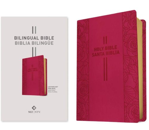 Bilingual Bible / Biblia bilingüe NLT/NTV (LeatherLike, Pink Rose)