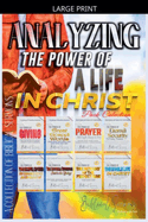 Analyzing The Power of a Life in Christ