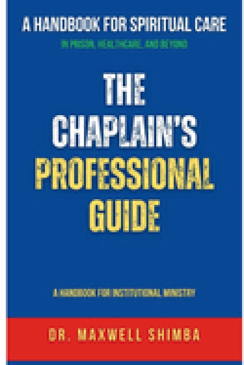 The Chaplain's Professional Guide: A Handbook for Institutional Ministry