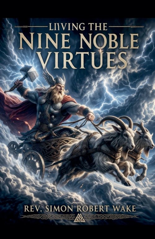 Living the Nine Noble Virtues