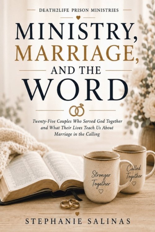 Ministry, Marriage, and the Word
