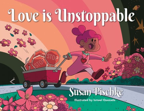 Love is Unstoppable