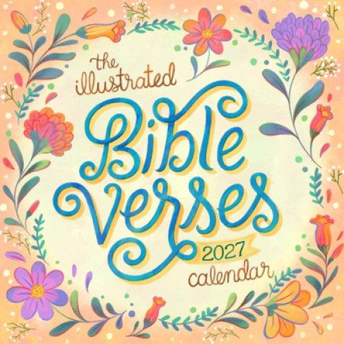 Illustrated Bible Verses Wall Calendar 2027 : Timeless Wise Words of the Bible