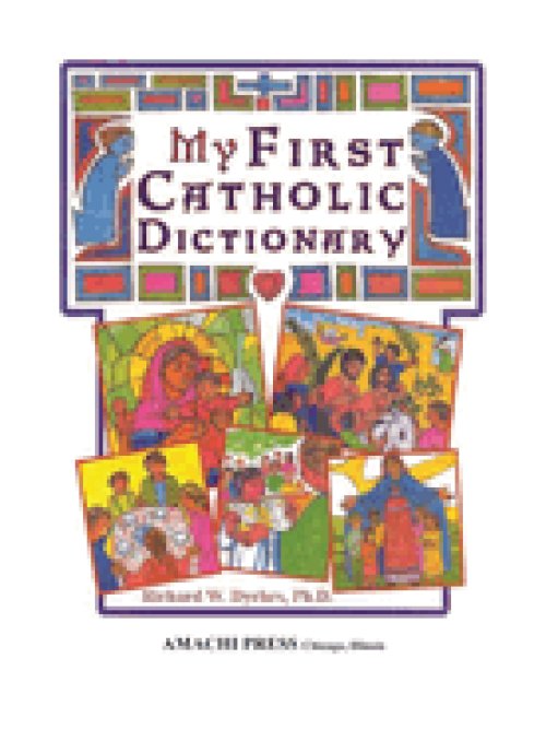 My First Catholic Dictionary